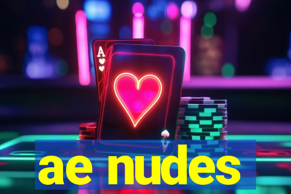ae nudes